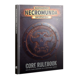 NECROMUNDA: CORE RULEBOOK